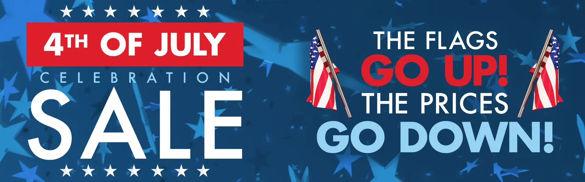 4th of July Celebration Sale